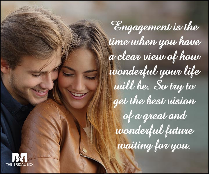 Engagement Quotes - the Best Vision