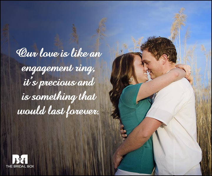 Engagement Quotes - It Would Last Forever