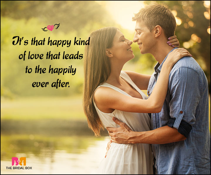 Happy Love Quotes – 50 Best Ones That